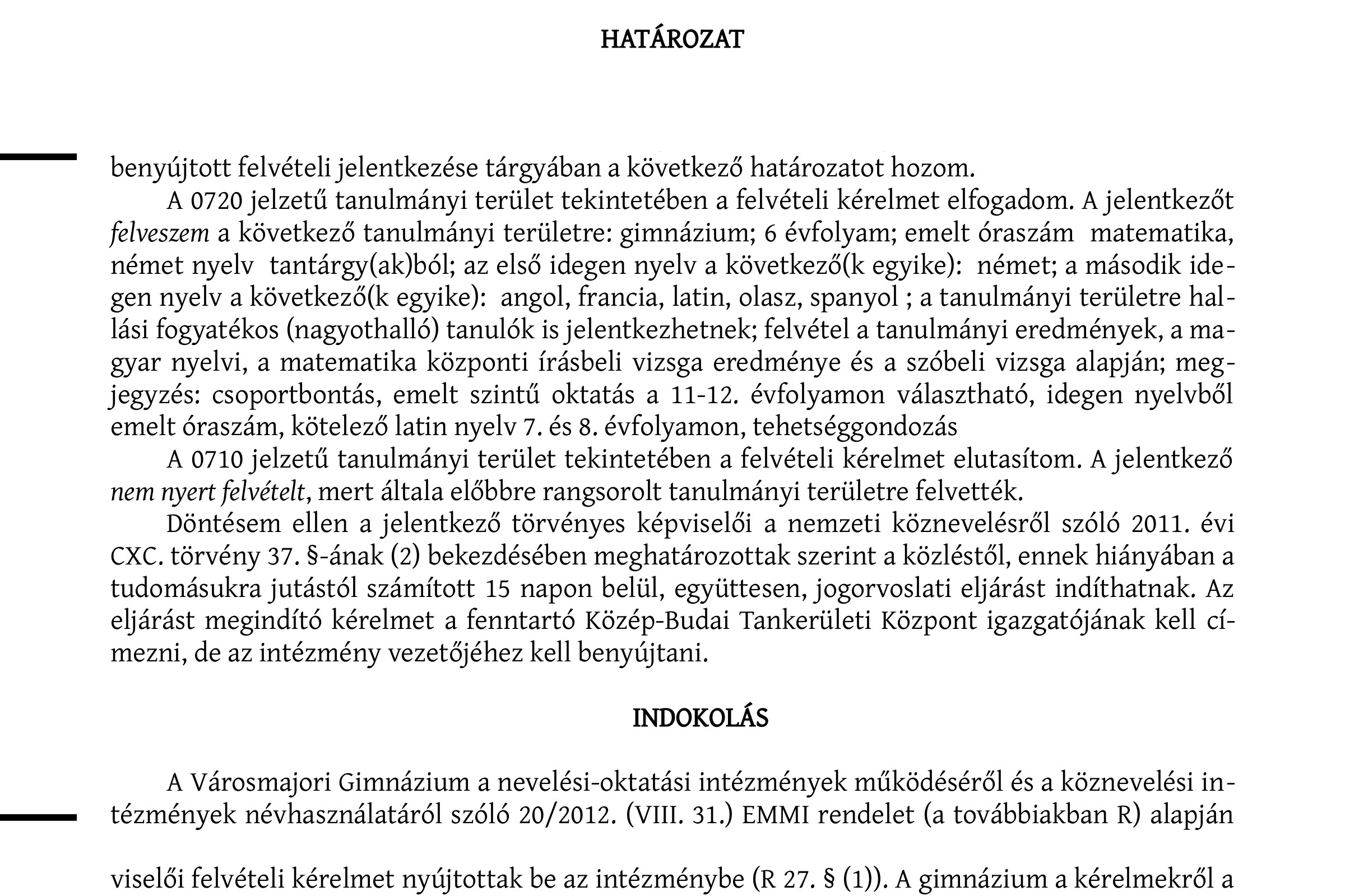helyes határozat